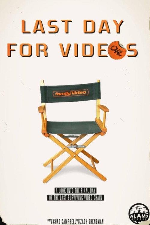 Last Day for Videos backdrop