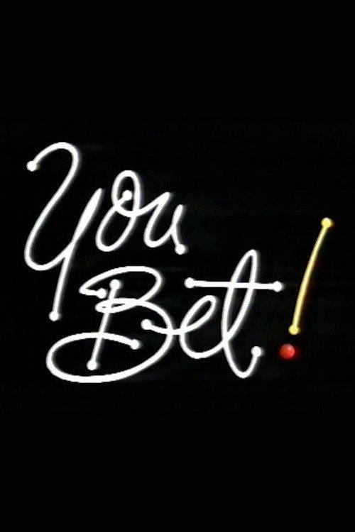 You Bet! backdrop