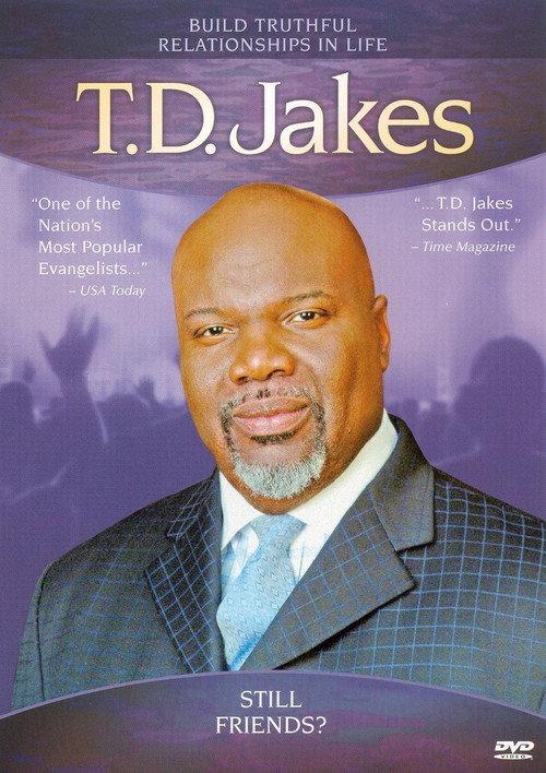 T.D. Jakes: Still Friends? backdrop