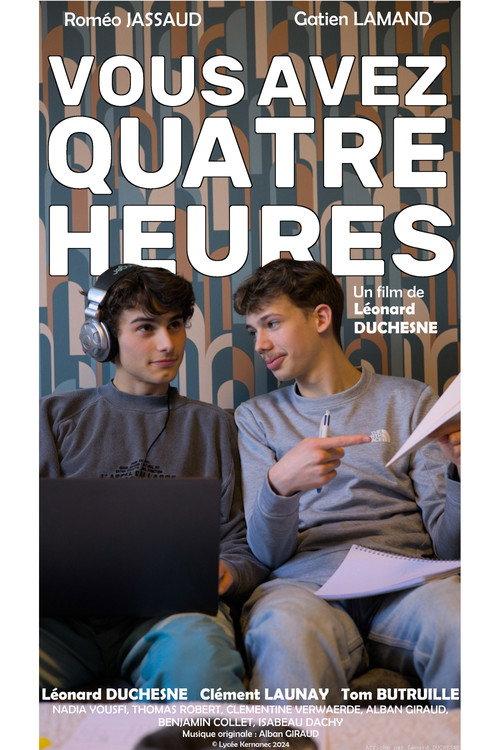 Vous Avez Quatre Heures backdrop