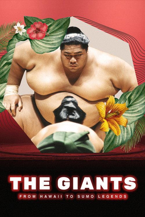 The Giants: From Hawaii To Sumo Legends backdrop