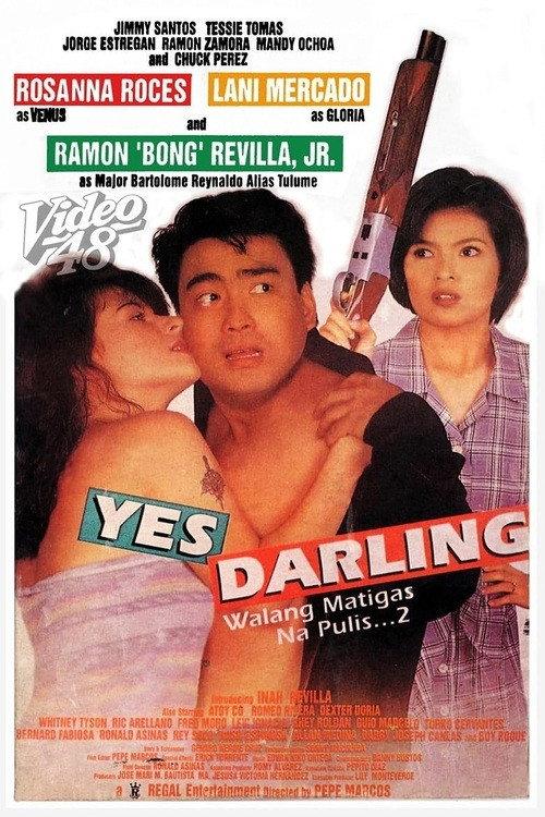Yes Darling: Walang matigas na pulis 2 backdrop