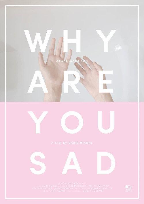 Why Are You Sad backdrop