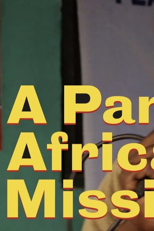 A Pan-African Mission backdrop