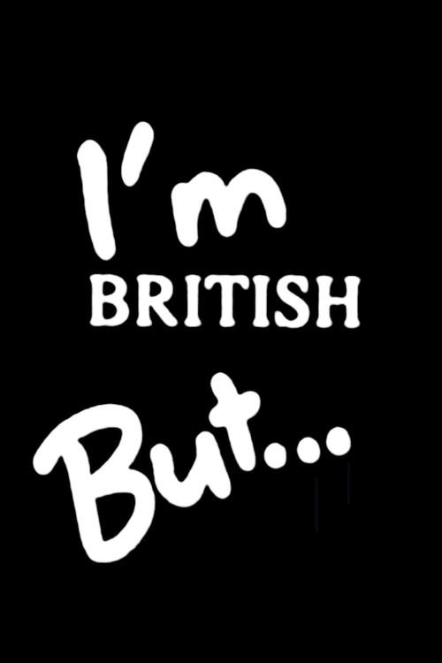 I'm British But... backdrop