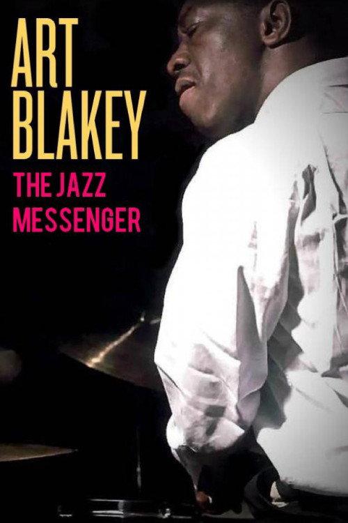 Art Blakey: The Jazz Messenger backdrop