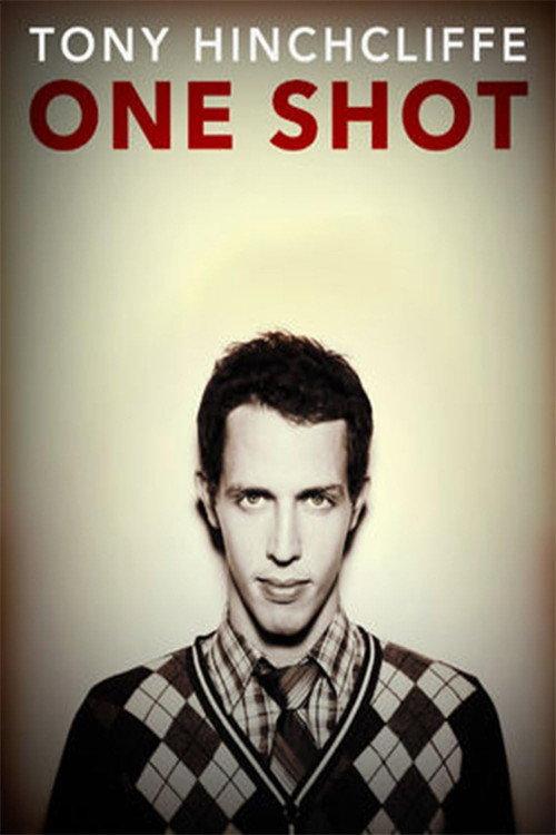 Tony Hinchcliffe: One Shot backdrop