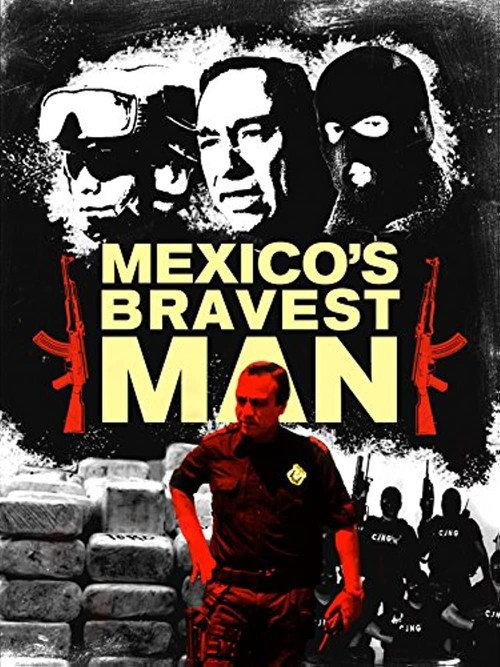 Mexico's Bravest Man backdrop