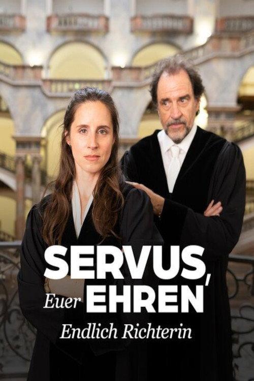 Servus, Euer Ehren - Endlich Richterin backdrop