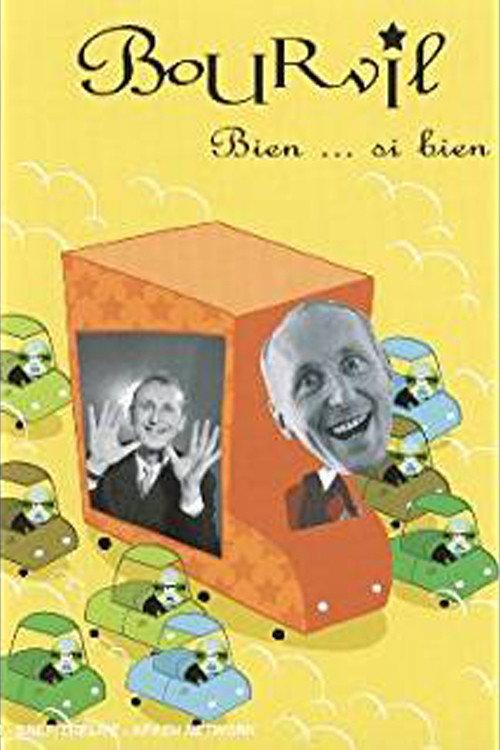 Bourvil : Bien... si bien backdrop