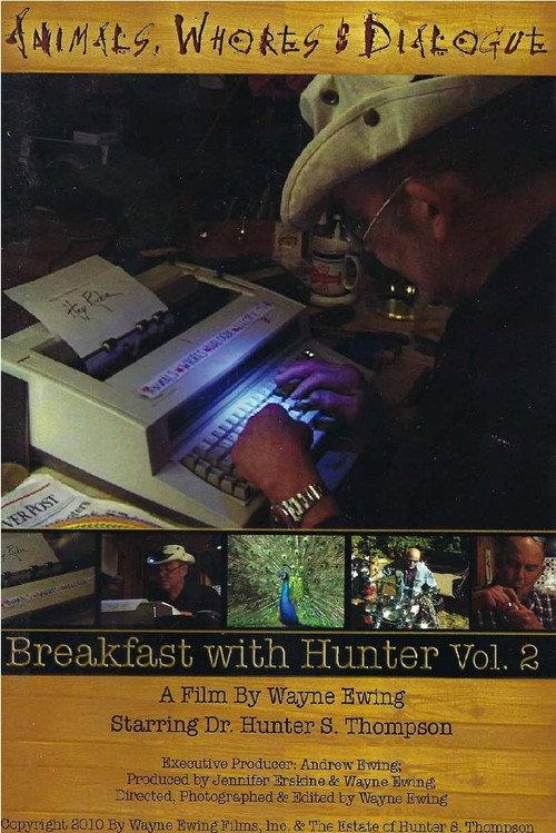 Animals, Whores & Dialogue: Breakfast with Hunter Vol. 2 backdrop