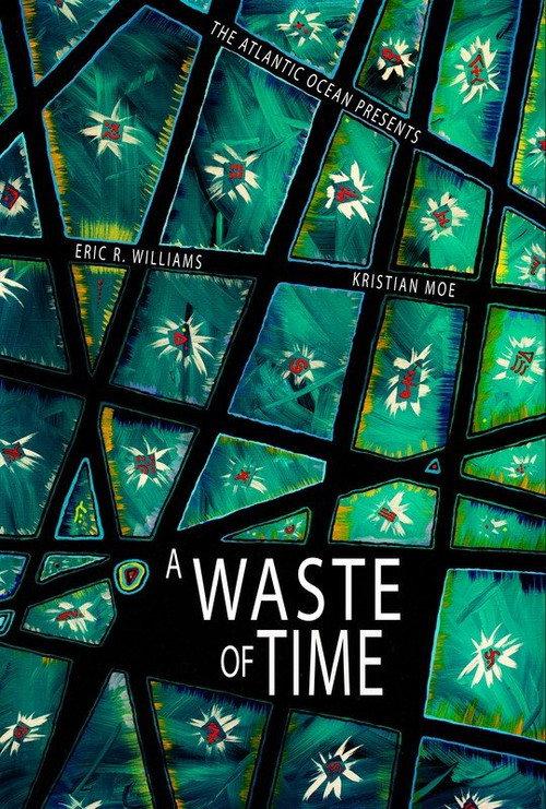 A Waste of Time backdrop