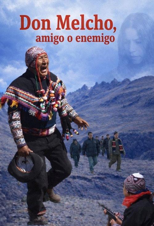 Don Melcho, amigo o enemigo backdrop