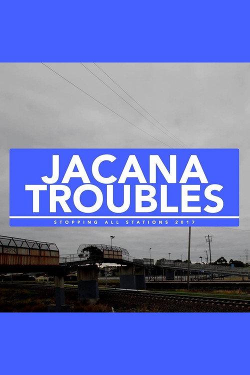 Jacana Troubles backdrop