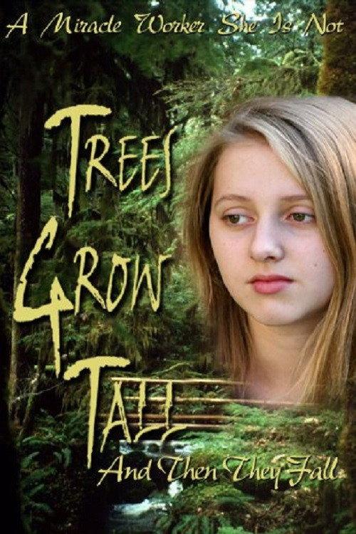 Trees Grow Tall and Then They Fall backdrop