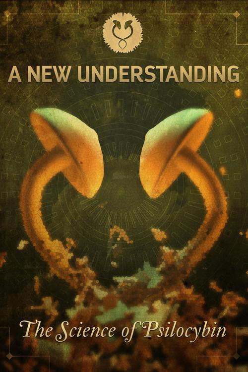 A New Understanding: The Science of Psilocybin backdrop