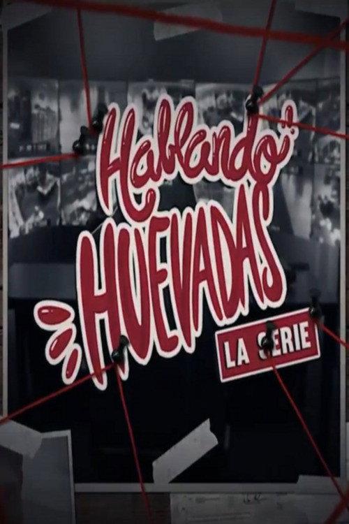 Hablando Huevadas backdrop