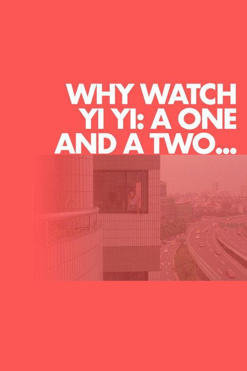 Why Watch Yi Yi: A One and a Two... backdrop