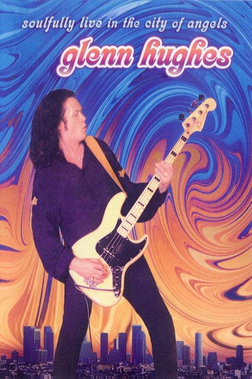 Glenn Hughes: Soulfully Live in the City of Angels backdrop