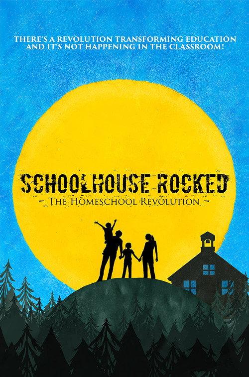 Schoolhouse Rocked: The Homeschool Revolution backdrop