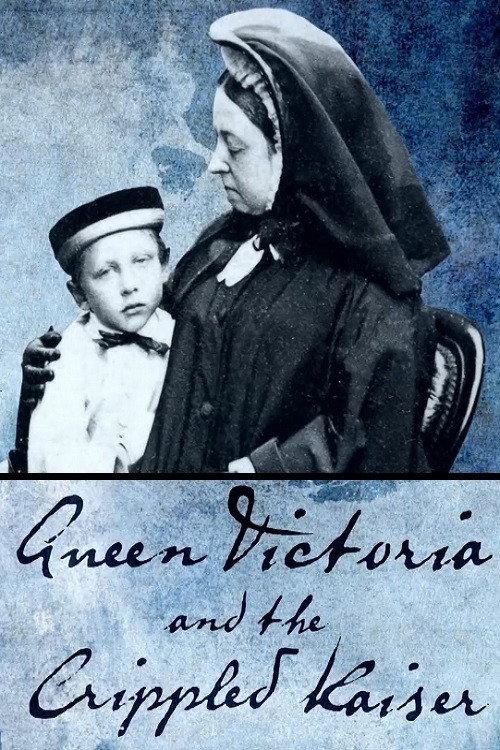 Queen Victoria and the Crippled Kaiser backdrop