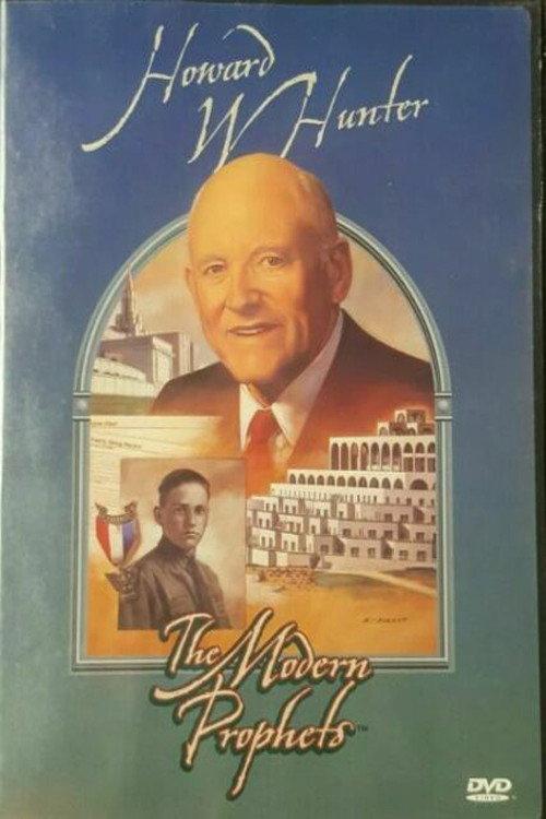 Howard W. Hunter: The Modern Prophets backdrop