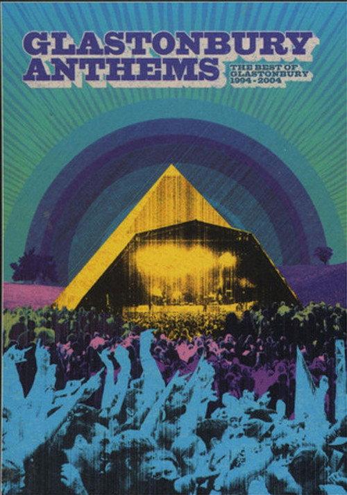 Glastonbury Anthems: The Best of Glastonbury 1994-2004 backdrop