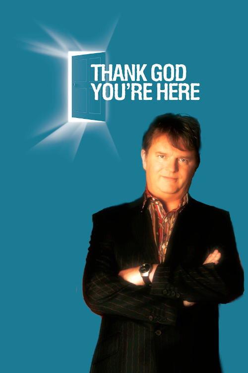 Thank God You're Here backdrop
