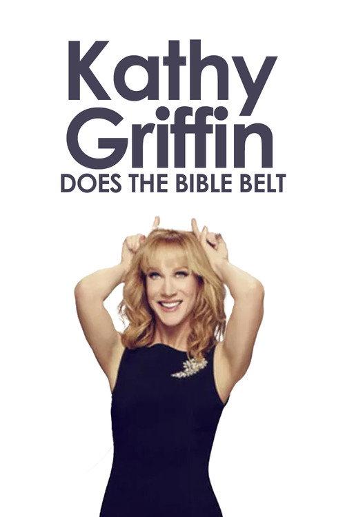 Kathy Griffin: Does the Bible Belt backdrop
