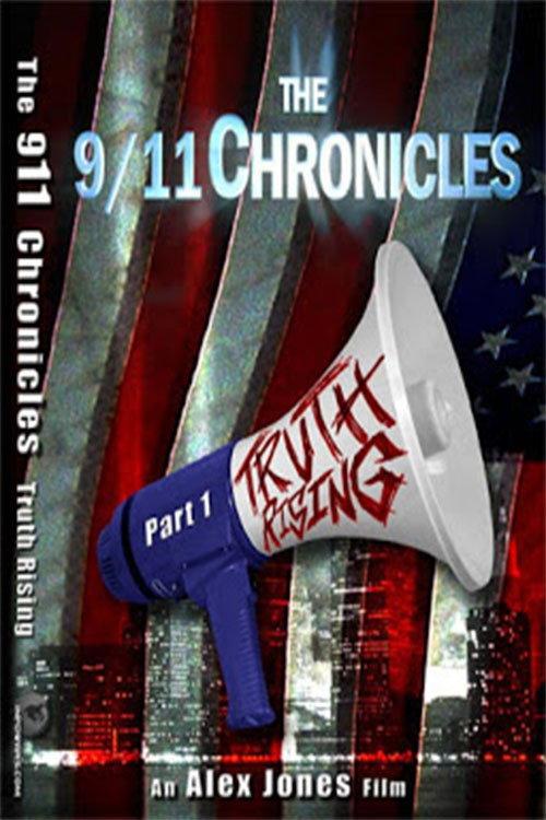 The 9/11 Chronicles: Truth Rising backdrop