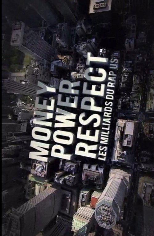 Money, Power, Respect: Hip Hop Billion Dollar Industry backdrop