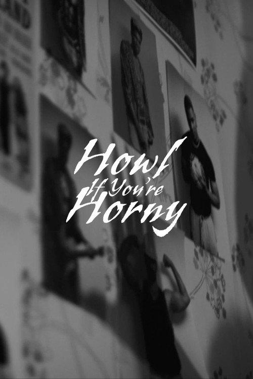 Howl If You're Horny backdrop