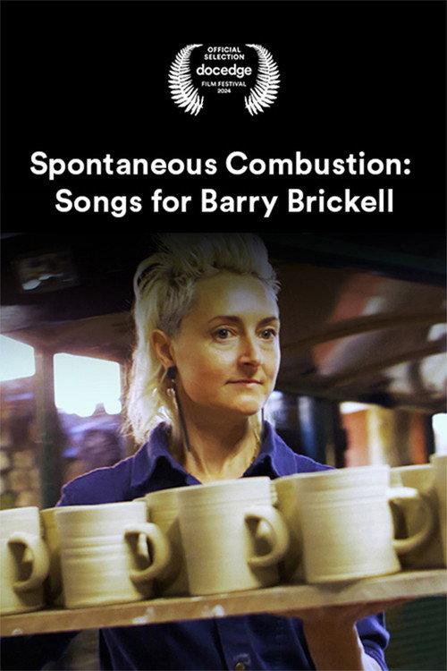 Spontaneous Combustion: Songs for Barry Brickell backdrop