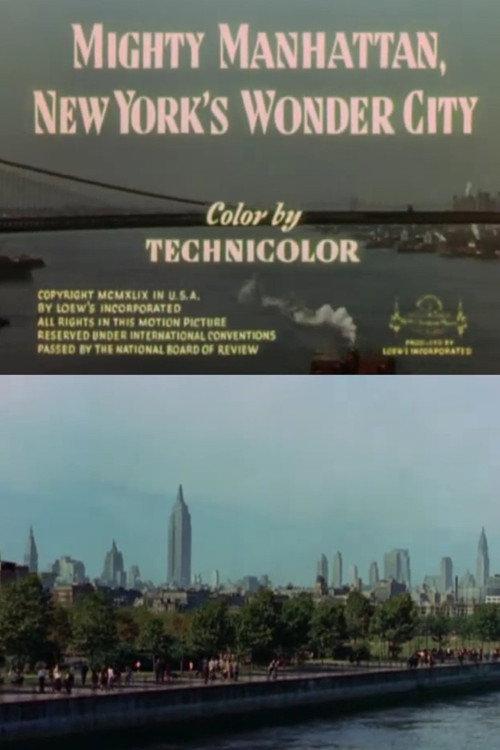 Mighty Manhattan, New York's Wonder City backdrop
