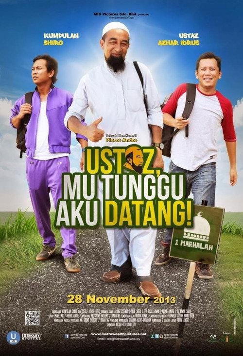 Ustaz, Mu Tunggu Aku Datang! backdrop