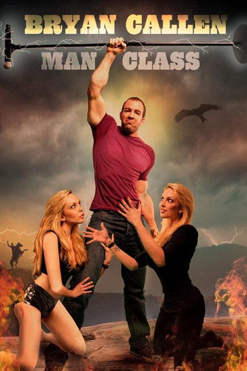 Bryan Callen: Man Class backdrop