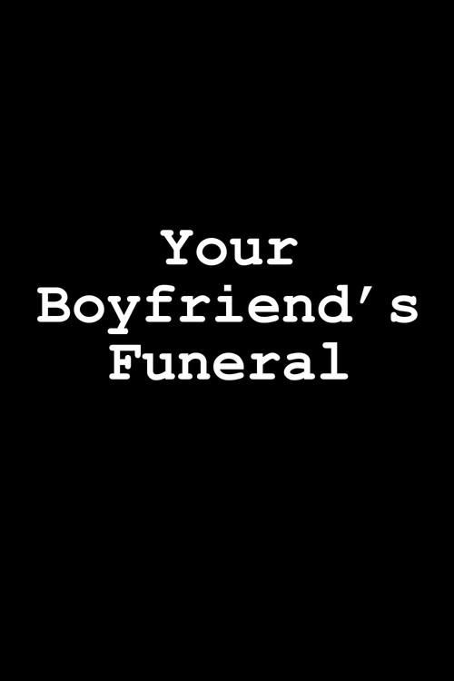 Your Boyfriend's Funeral backdrop