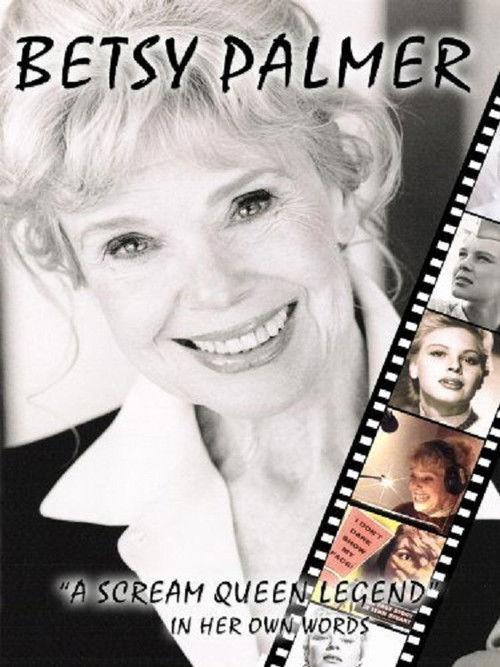 Betsy Palmer: A Scream Queen Legend backdrop