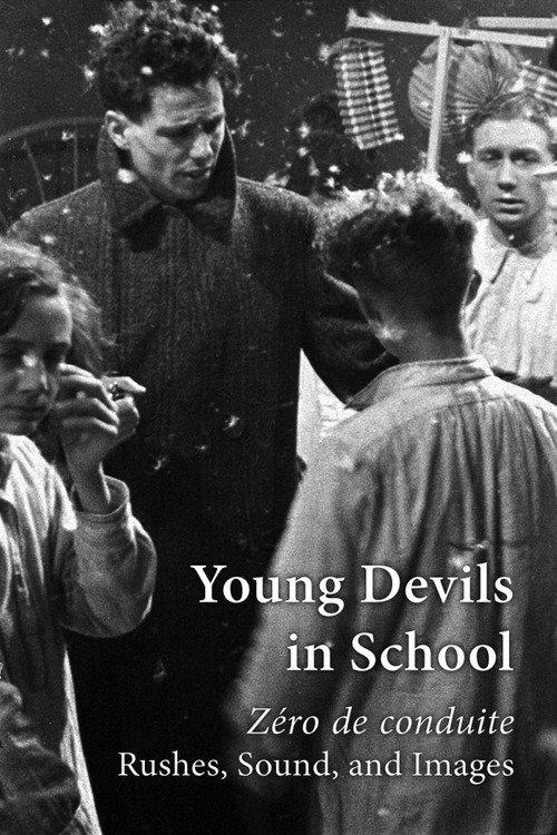 Young Devils in School: Zéro de conduite — Rushes, Sound, and Images backdrop