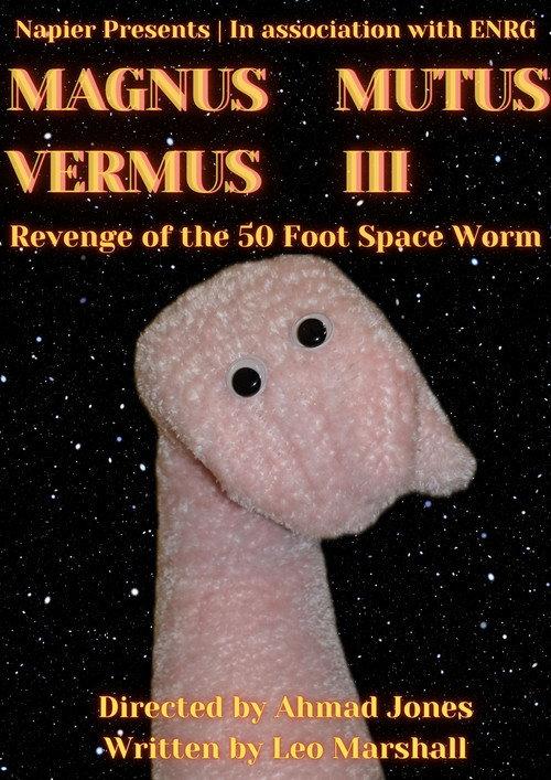 MAGNUS MUTUS VERMUS III: Revenge of the 50 Foot Space Worm backdrop