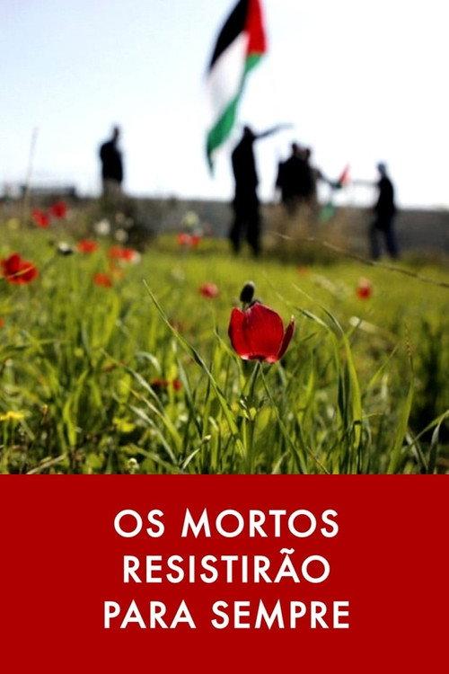 Os Mortos Resistirão Para Sempre backdrop