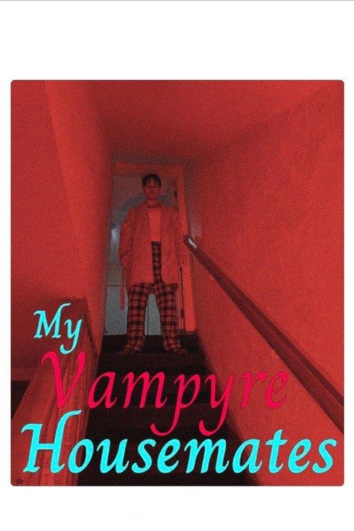 My Vampyre Housemates: A Tale of the Twisted, True & Macabre backdrop