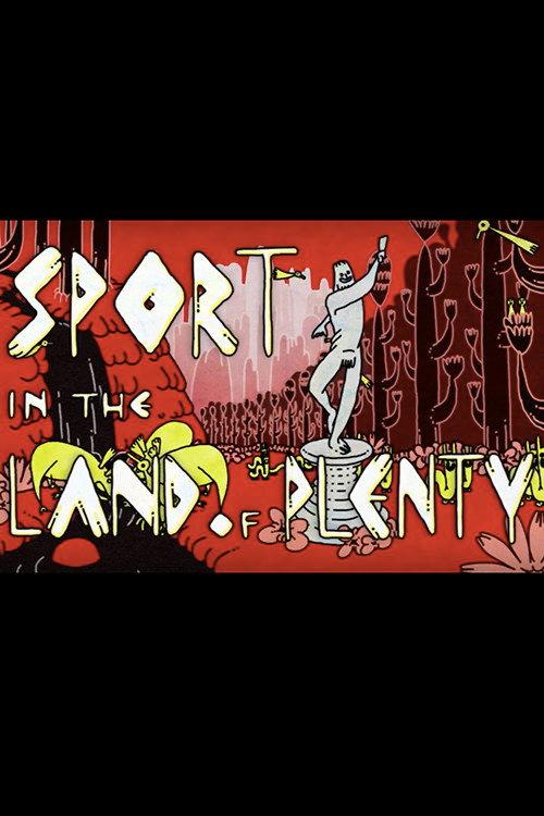 Sport in the Land of Plenty backdrop