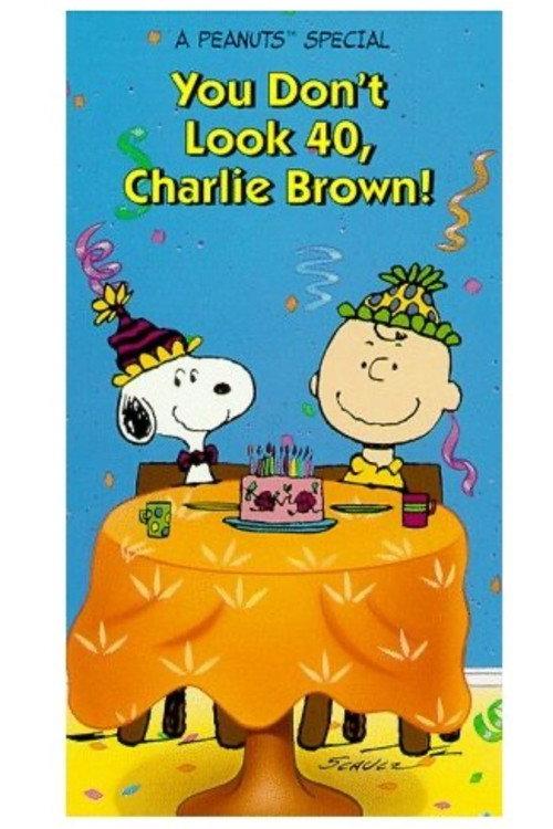 You Don't Look 40, Charlie Brown! backdrop