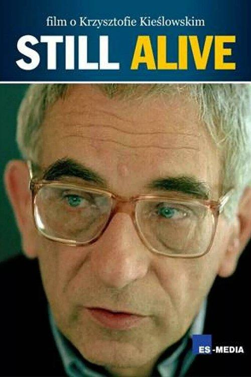 Still Alive: A Film About Krzysztof Kieslowski backdrop