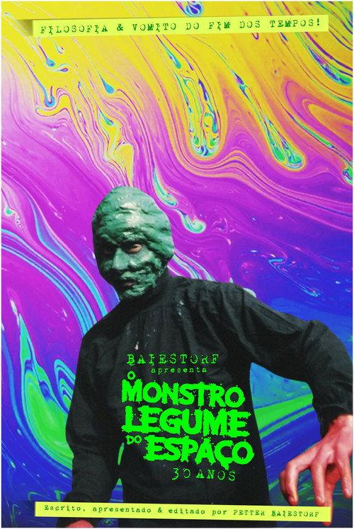 Baiestorf Apresenta O Monstro Legume do Espaço 30 Anos backdrop