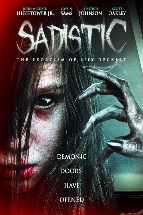 Sadistic: The Exorcism Of Lily Deckert backdrop