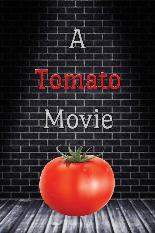 A Tomato Movie backdrop