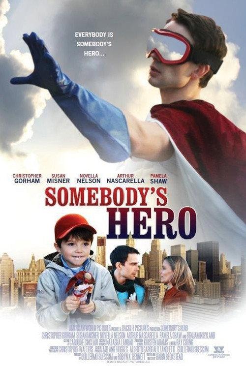 Somebody's Hero backdrop