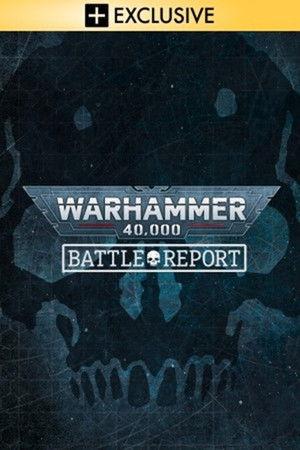 Warhammer 40.000: Battle Report backdrop